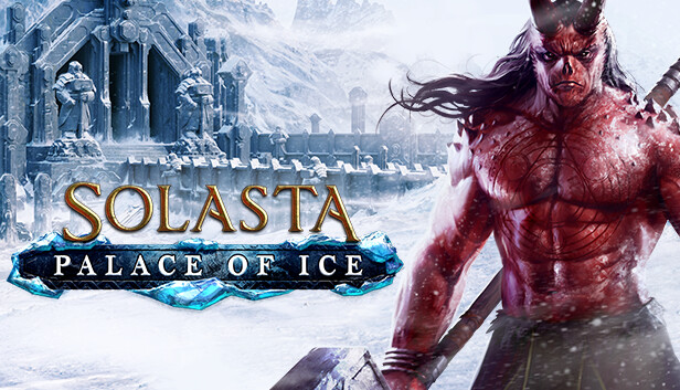索拉斯塔：魔導師之冠 - 冰宮 / Solasta: Crown of the Magister - Palace of Ice
