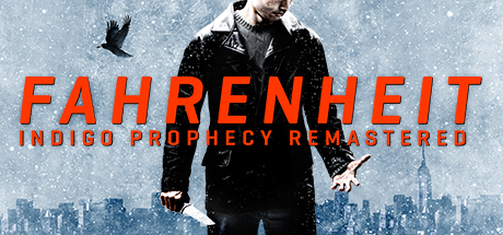 華氏：靛藍預言重製版 / Fahrenheit: Indigo Prophecy Remastered