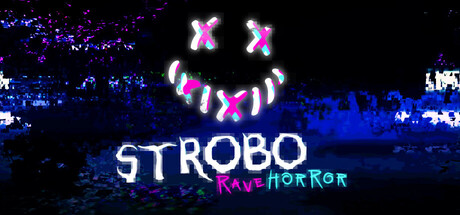 STROBO | Rave Horror / CN