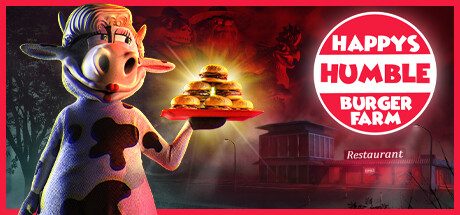 快乐谦卑汉堡农场 / Happy's Humble Burger Farm
