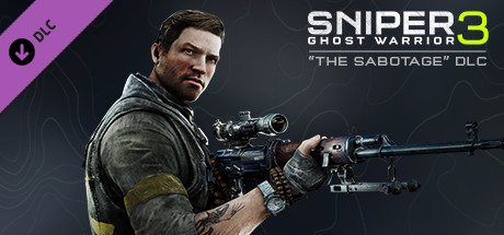 购买 狙击手幽灵战士 3 - 破坏 / Sniper Ghost Warrior 3 - The Sabotage
